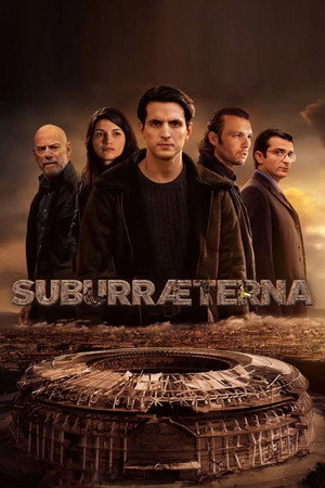 Suburra: Mindörökké poszter