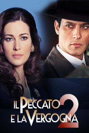 Il peccato e la vergogna 2. évad (2014-01-10) poszter