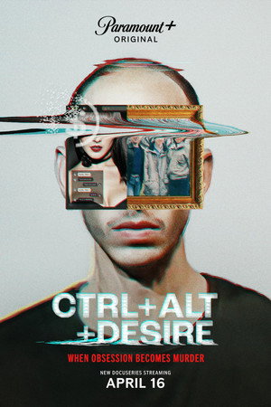 CTRL+ALT+DESIRE poszter