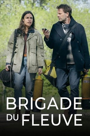 Brigade du fleuve 2. évad () poszter
