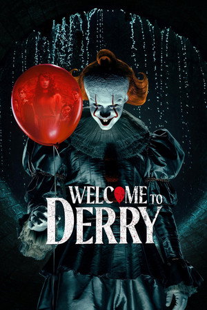 IT: Welcome to Derry poszter