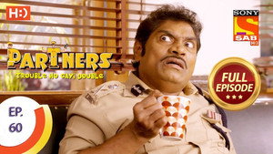 Partners - Trouble Ho Gayi Double 1. évad Ep.60 60. epizód