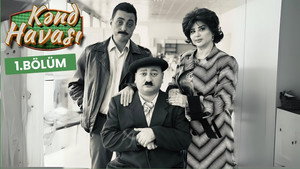 Kənd Havası 1. évad Ep.1 1. epizód