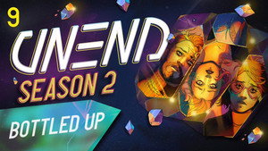 UNEND 2. évad Ep.9 9. epizód