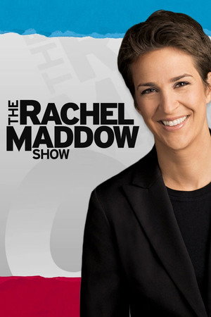The Rachel Maddow Show poszter