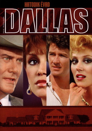 Dallas 6. évad (1982-10-01) poszter