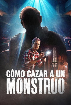 Cómo cazar a un monstruo 1. évad (2024-09-06) poszter