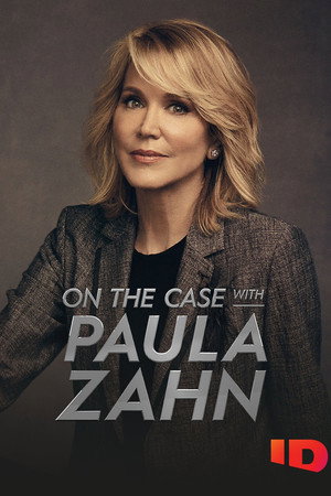On the Case with Paula Zahn 10. évad (2014-08-03) poszter