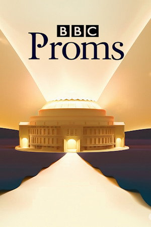 BBC Proms 71. évad (2017-07-14) poszter