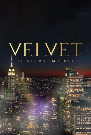 Velvet, El Nuevo Imperio poszter