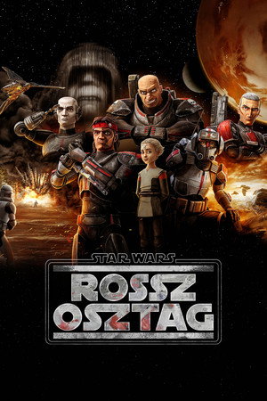 Star Wars: Rossz Osztag poszter