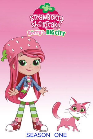 Strawberry Shortcake: Berry in the Big City 1. évad (2021-09-18) poszter