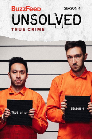Buzzfeed Unsolved: True Crime 4. évad (2018-07-13) poszter