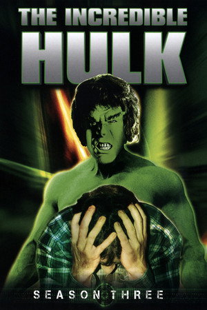 The Incredible Hulk 3. évad (1979-09-21) poszter