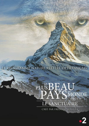Le plus beau pays du monde : Le Sanctuaire poszter
