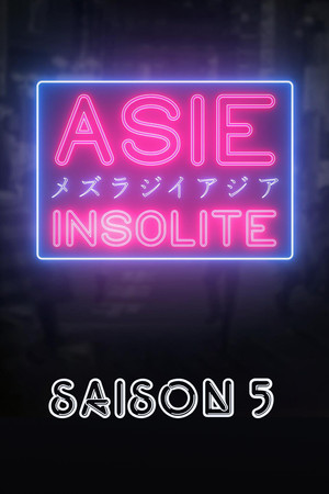 Asie Insolite 5. évad (2017-09-26) poszter