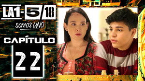 La 1-5/18 Somos uno 1. évad Ep.22 22. epizód