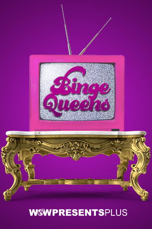 Binge Queens poszter