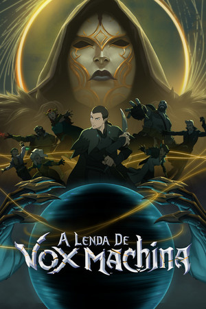 A Vox Machina legendája poszter