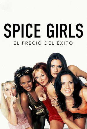 Spice Girls: How Girl Power Changed Britain poszter