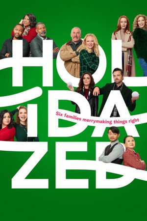 Holidazed poszter