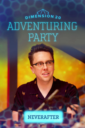 Dimension 20's Adventuring Party 11. évad (2022-12-01) poszter