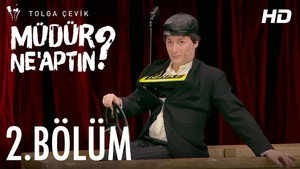 Müdür Ne'aptın ? 1. évad Ep.2 2. epizód