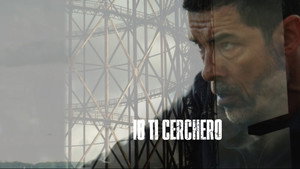 Io ti cercherò kép