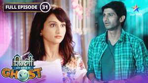 Zindagi Abhi Baki Hai Mere Ghost 1. évad Ep.31 31. epizód