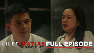Lilet Matias: Attorney-at-Law 1. évad Ep.33 33. epizód