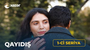 Qayıdış 1. évad Ep.1 1. epizód