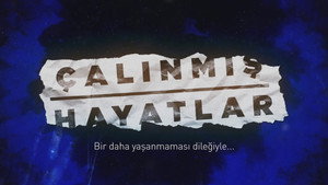 Çalınmış Hayatlar kép