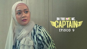 Do You Love Me, Captain? 1. évad Ep.9 9. epizód