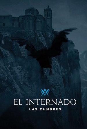 El internado: Las Cumbres poszter