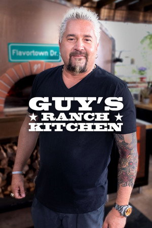 Guy's Ranch Kitchen poszter