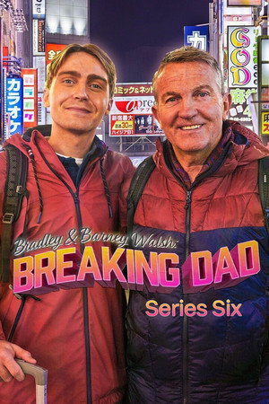 Bradley Walsh & Son: Breaking Dad 6. évad (2025-04-03) poszter
