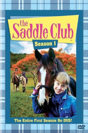 The Saddle Club 1. évad (2001-02-06) poszter
