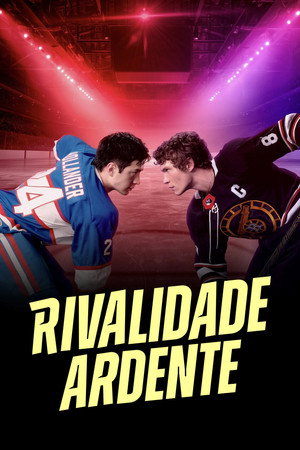 Heated Rivalry - Forró viszály poszter