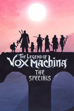 A Vox Machina legendája Speciális epizódok (2019-03-26) poszter