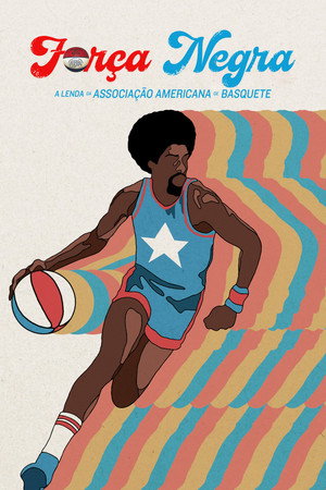 Soul Power: The Legend of the American Basketball Association poszter