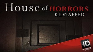 House of Horrors: Kidnapped kép