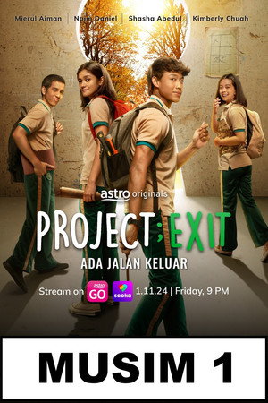 Projek: Exit 1. évad (2024-11-01) poszter
