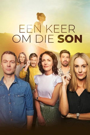 Een Keer Om Die Son 1. évad (2024-06-25) poszter