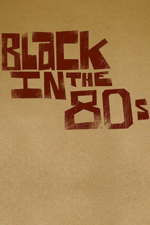 Black in the 80s