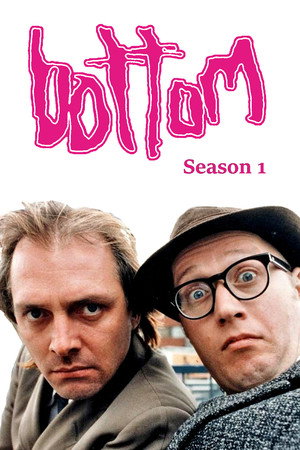 Bottom 1. évad (1991-09-17) poszter