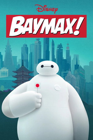 Baymax! poszter