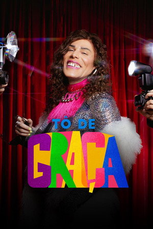 Tô de Graça 8. évad (2026-04-23) poszter