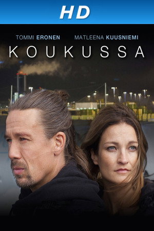 Koukussa poszter