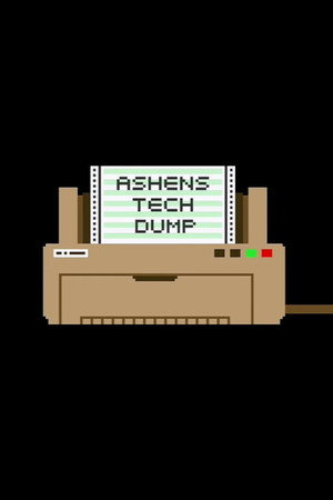 Ashen's Tech Dump 1. évad (2010-02-02) poszter