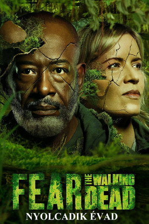 Fear the Walking Dead 8. évad (2023-05-14) poszter